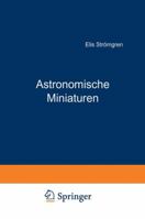 Astronomische Miniaturen 3642892744 Book Cover