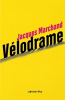 Vélodrame (French Edition) 2702139183 Book Cover