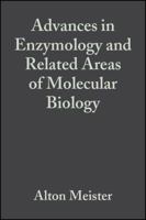 Advances in Enzymology and Related Areas of Molecular Biology, Volume 70 0471017671 Book Cover