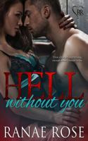 Hell Without You 149216559X Book Cover