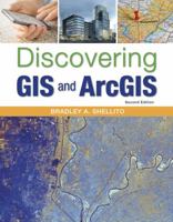 Discovering GIS and ArcGIS 1464145202 Book Cover
