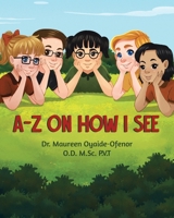 A-Z on How I See 0228827094 Book Cover