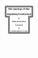 The Apology of the Augsburg Confession 140681749X Book Cover