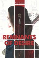 Remnants of Desire 1720331839 Book Cover