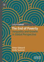 The End of Poverty: Inequality and Growth in Global Perspective 3030147630 Book Cover