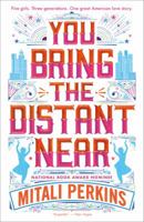You Bring the Distant Near 1250233860 Book Cover