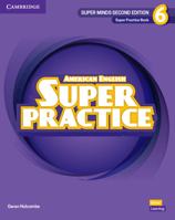 Super Minds Level 6 Super Practice Book American English 1108827276 Book Cover