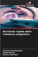 Revisione rapida della risonanza magnetica (Italian Edition) 620791936X Book Cover