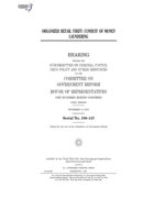 Organized retail theft : conduit of money laundering B0848X81R1 Book Cover