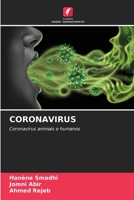 CORONAVIRUS: Coronavírus animais e humanos 6206134571 Book Cover