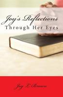 Joy's Reflections 1482312638 Book Cover