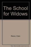 The School for Widows 1247657035 Book Cover