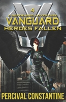 Vanguard: Heroes Fallen: A Superhero Adventure 1793214654 Book Cover