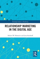 Relationship Marketing in the Digital Age 0367786923 Book Cover