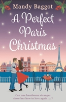 A Perfect Paris Christmas 183893345X Book Cover