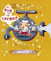 The Pig in the Spigot 0152050663 Book Cover