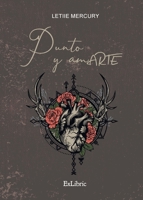 Punto y amarte (Spanish Edition) 841909210X Book Cover