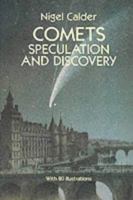 Comets: Speculation and Discovery 0486278794 Book Cover