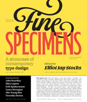 Fine Specimens: A Showcase of Contemporary Type Designs 0760398917 Book Cover