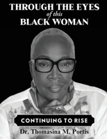 Through the Eyes of this Black Woman 1997587009 Book Cover