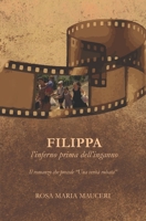 Filippa: l’inferno prima dell’inganno B0C12M1F72 Book Cover