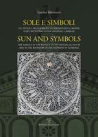 Sole E Simboli / Sun and Symbols: Gli Zodiaci Della Basilica Di San Miniato Al Monte E del Battistero Di San Giovanni a Firenze / The Zodiacs in the Basilica of San Miniato Al Monte and in the Baptist 885961273X Book Cover