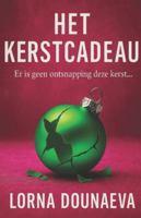 Het kerstcadeau: Dutch Edition B0FSXSKC6J Book Cover