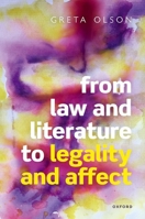 From Law and Literature to Legality and Affect 0192856863 Book Cover