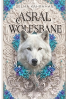 Asral: The Wolfslayer B0GXVW6MZV Book Cover