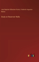Study On Reservoir Walls 3337717942 Book Cover