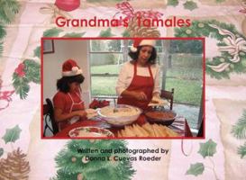 Grandma's Tamales 1604577754 Book Cover