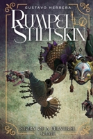 RUMPELSTILTSKIN: Story of A Perverse Game 197270852X Book Cover