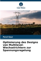Optimierung des Designs von Multilevel-Wechselrichtern zur Spannungsregelung (German Edition) 6209831486 Book Cover