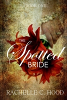 The Spotted Bride 0615907431 Book Cover