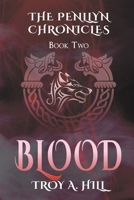 Blood: Epic Fantasy in Dark Ages Britain B0C129Q8KW Book Cover