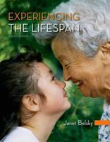 Experiencing the Lifespan [with Video Tool Kit for Human Development]