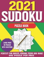 2021 Sudoku Puzzle Book: Sudoku Helps to Boost Your Brainpower and Easy to hard Sudoku Puzzles with solution B08SV3YFXY Book Cover
