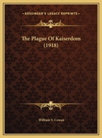 The Plague of Kaiserdom 1169489826 Book Cover