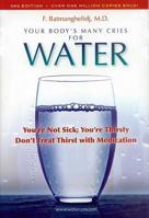 Your Body's Many Cries for Water 0962994235 Book Cover