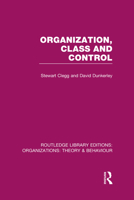 ORGANIZATION CLASS & CONTROL CL (International Library of Society) 1138994642 Book Cover