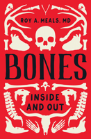 Bones: Inside and Out 0393868257 Book Cover