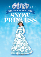 Glitter Snow Princess Sticker Paper Doll 0486471381 Book Cover
