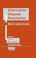 Alternative Dispute Resolution: What It is and How It Works 8175340312 Book Cover