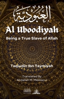 Al Uboodiyah: Being a True Slave of Allah 8119005651 Book Cover