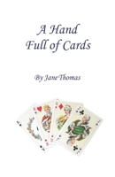 A Hand Full of Cards 0956894739 Book Cover