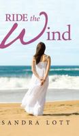 Ride the Wind 1683523369 Book Cover