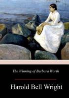 The Winning of Barbara Worth 1565544722 Book Cover