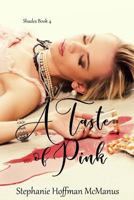 A Taste of Pink 1726294919 Book Cover