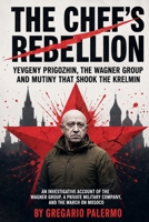 The Chef's Rebellion (Russia V. Ukraine War) B0H6NNX1V6 Book Cover
