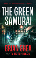The Green Samurai 1648753868 Book Cover